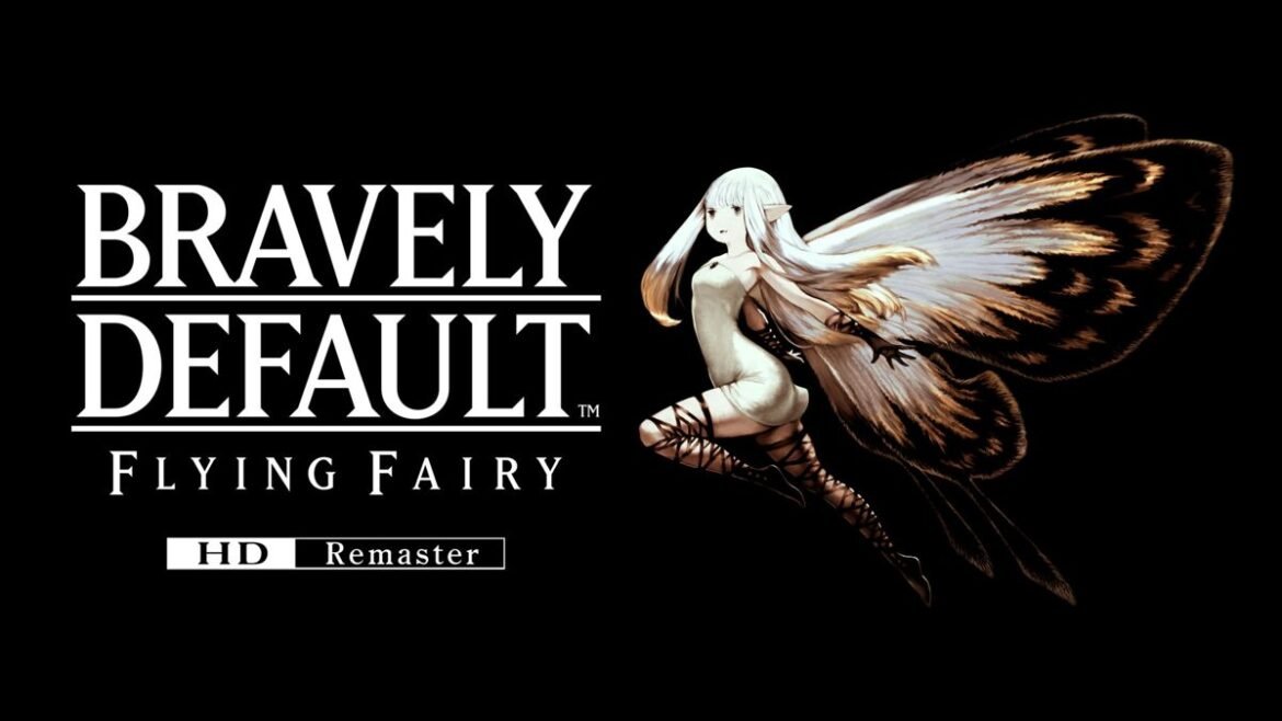 Bravely Default Flying Fairy HD Remaster: Το θρυλικό JRPG έφτασε σε PC και Xbox