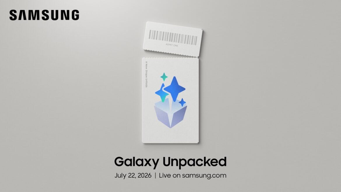 Galaxy Unpacked 2026: Επίσημο το μεγάλο event της Samsung στις 22 Ιουλίου για τα νέα foldables